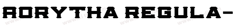 Aorytha Regula字体转换 Aorytha Regula字体转换